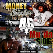 B.G. - Money Side Murda Side